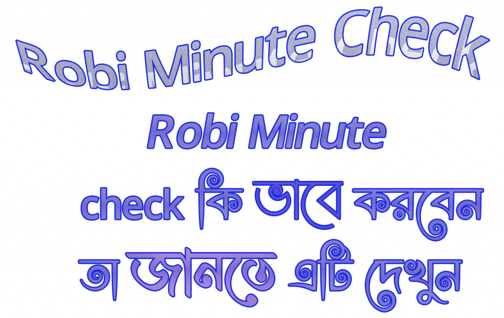 robi minute check